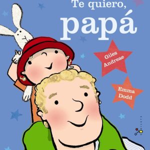 TE QUIERO PAPA