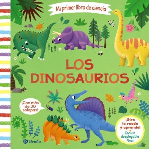 MI PRIMER LIBRO DE CIENCIA LOS DINOSAURIOS