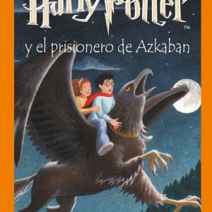 HARRY POTTER 3 EL PRISIONERO AZKABAN