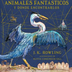 ANIMALES FANTASTICOS Y DONDE ENCONTRARLOS