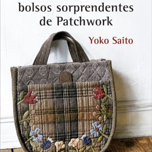 ACCESORIOS QUILTS Y BOLSOS SORPRENDENTES