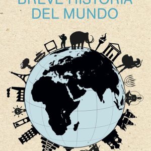 BREVE HISTORIA DEL MUNDO