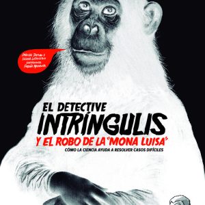 DETECTIVE INTRINGULIS Y ROBO MON