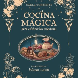 COCINA MAGICA PARA CELEBRAR LAS ESTACIONES