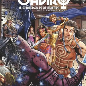 GADIRO EL EMBAJADOR DE LA ATLANTIDA: LA VICTIMA DE AZAES