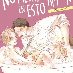 NO METAS AL AMOR EN ESTO