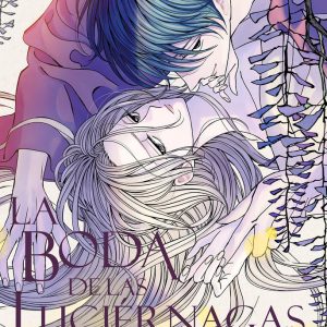 LA BODA DE LAS LUCIERNAGAS 6