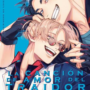 LA CANCION DE AMOR DEL TRAIDOR 3